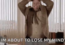 chris-farley-losing-my-mind-83810902.gif