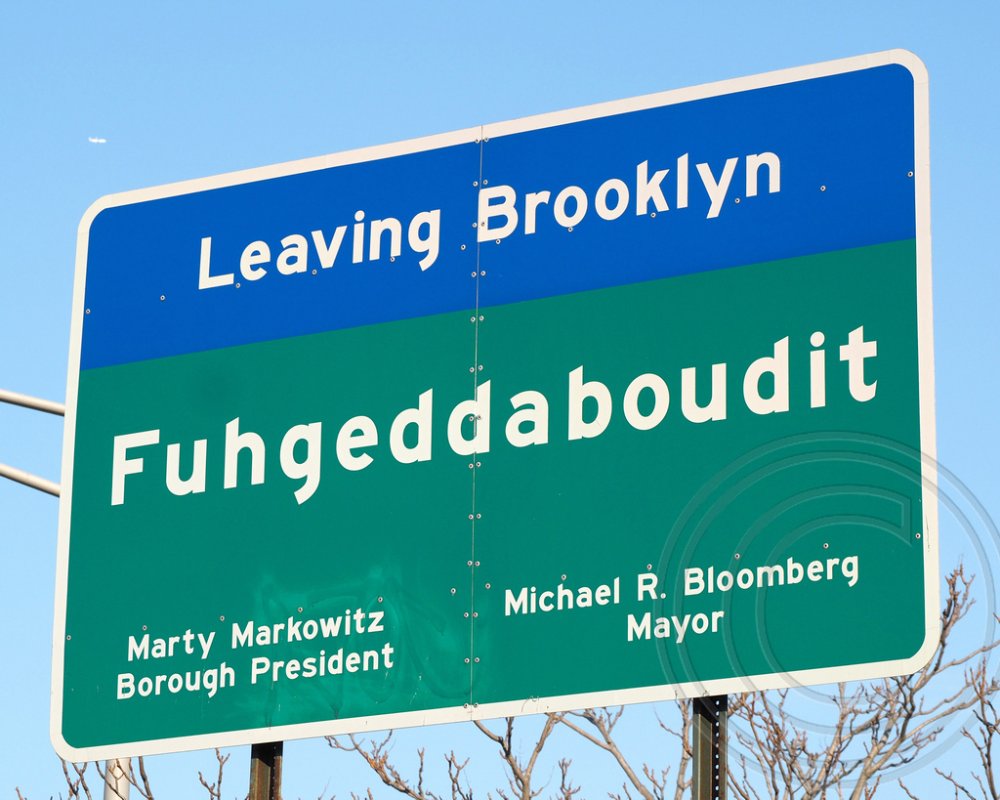 fuhgeddaboudit_brooklyn_sign.jpg