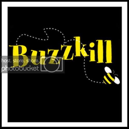 buzzkill.jpg